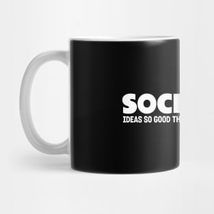 Socialism Ideas Mandatory Mug